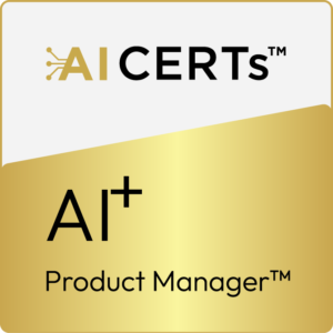 AI+ Product Manager