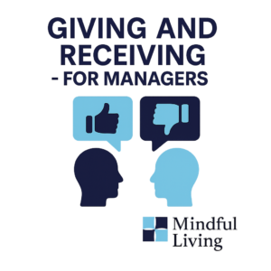 Giving and Receiving Feedback-For Managers