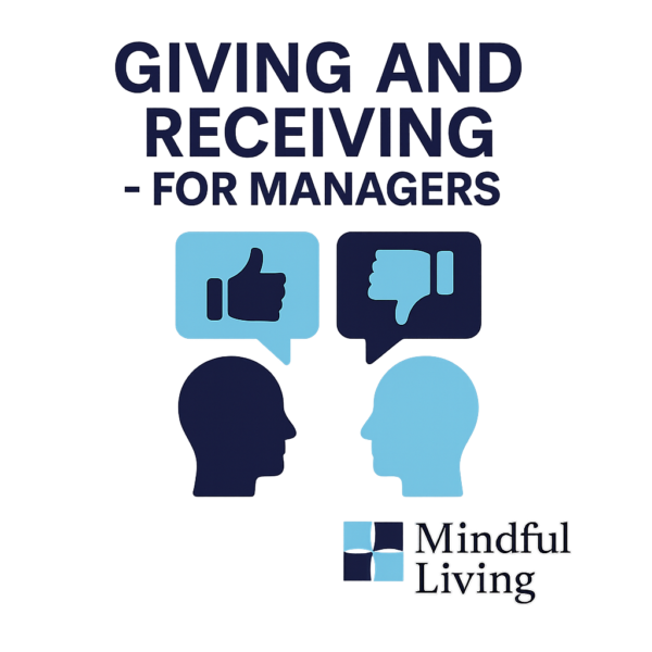 Giving and Receiving Feedback-For Managers