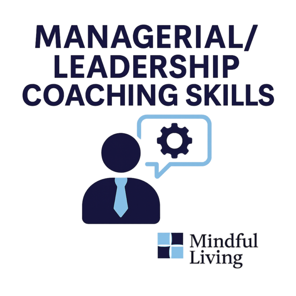 Managerial/ Leadership Coaching Skills